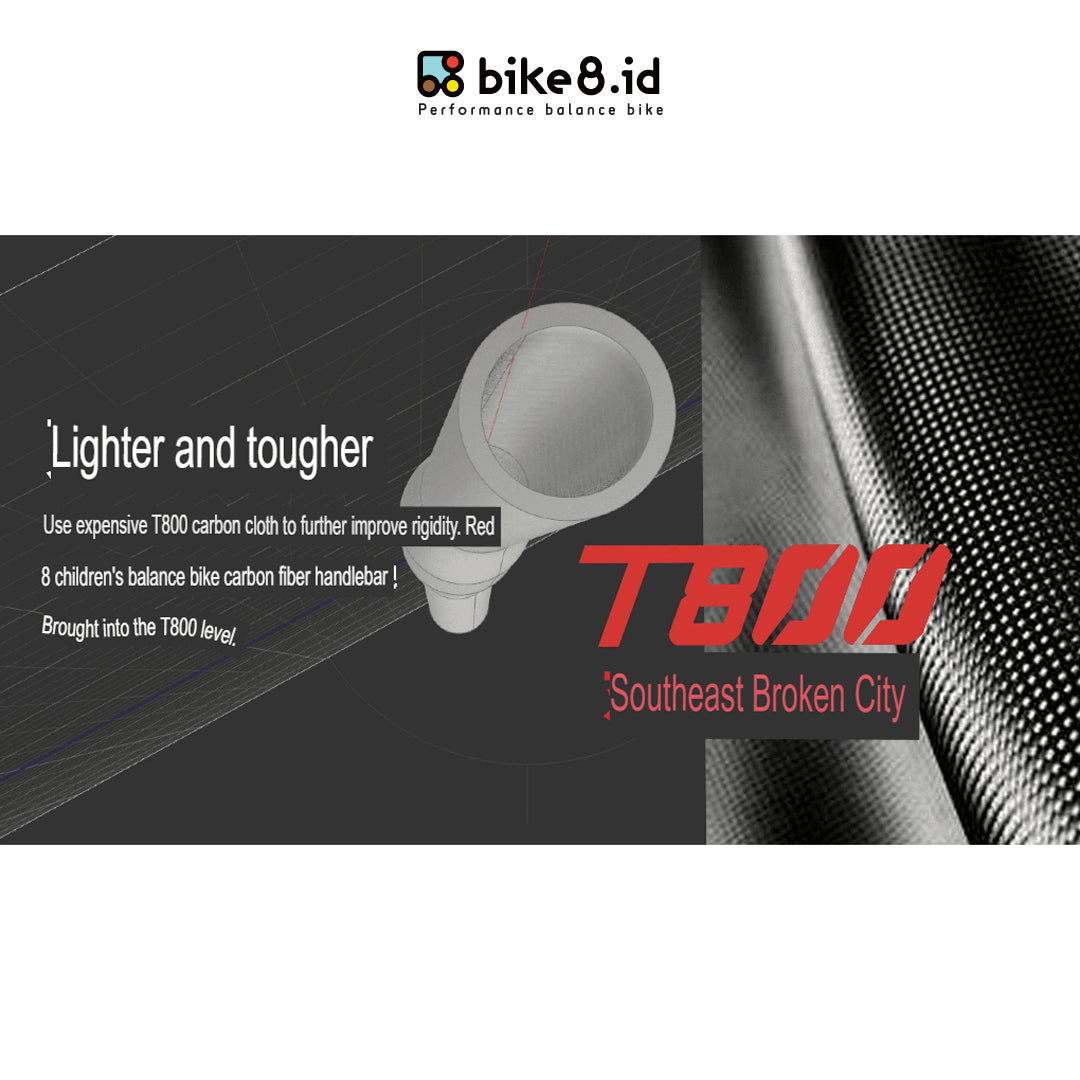 BIKE8 Push Balance Bike T800 CARBON Fiber Handlebar 19mm - Sepeda Anak