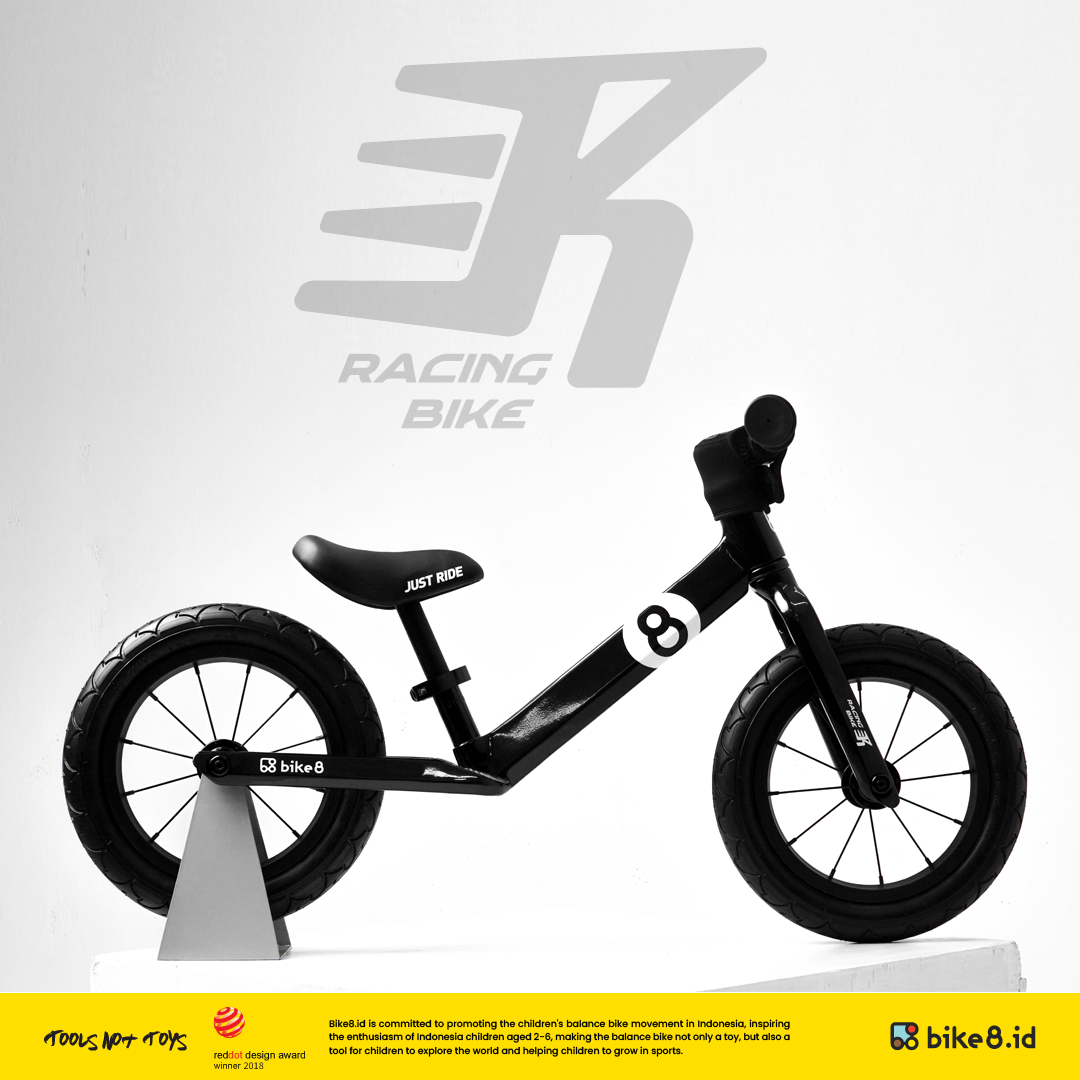BIKE8 Children Racing Balance Bike / Push Bike - Sepeda Anak
