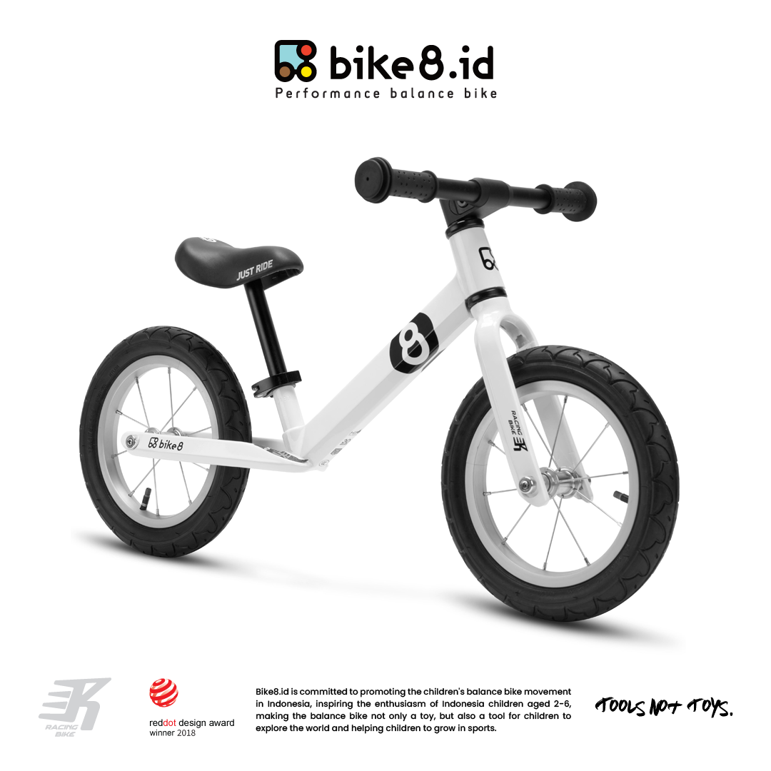BIKE8 Children Racing Balance Bike / Push Bike - Sepeda Anak - White